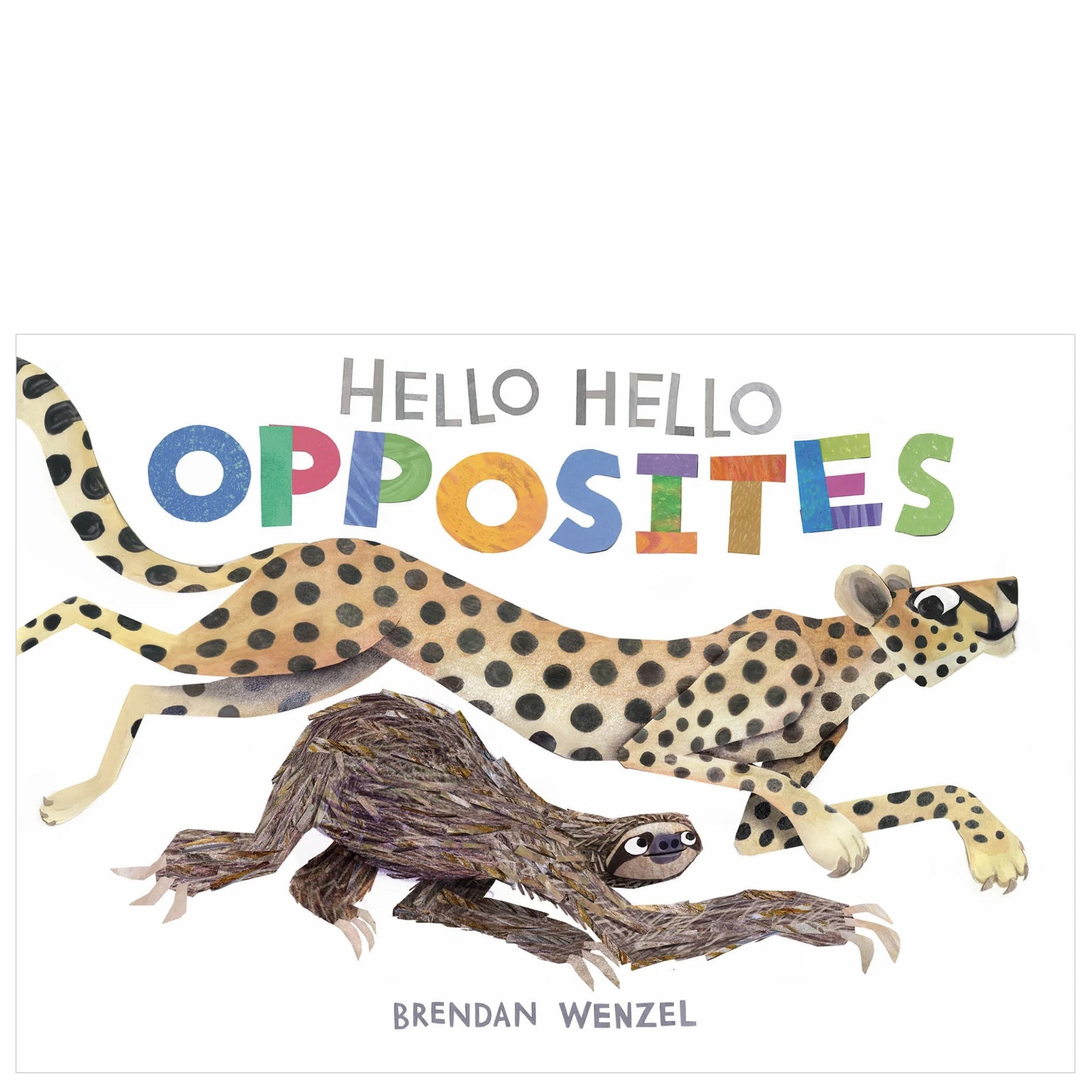 Cover of the board book 'Hello Hello Opposites' featuring illustrations of animals representing opposites, with a cheetah and sloth prominently displayed.