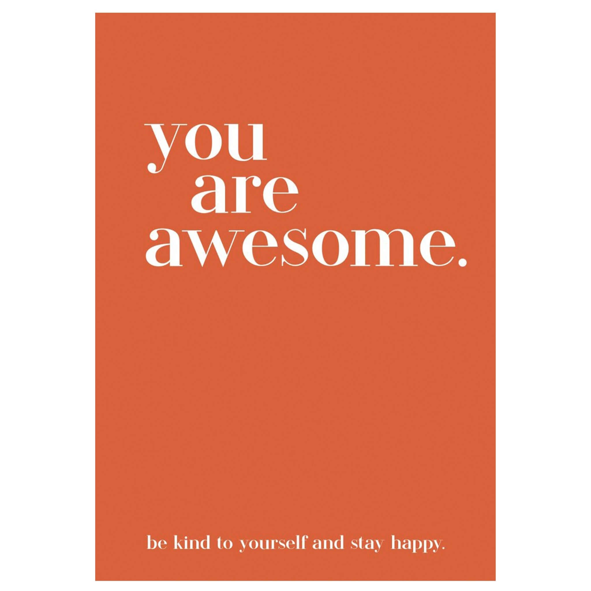 Alt Tag: Modern Quotable - You are Awesome hardcover affirmation book cover in orange with white text "you are awesome"
