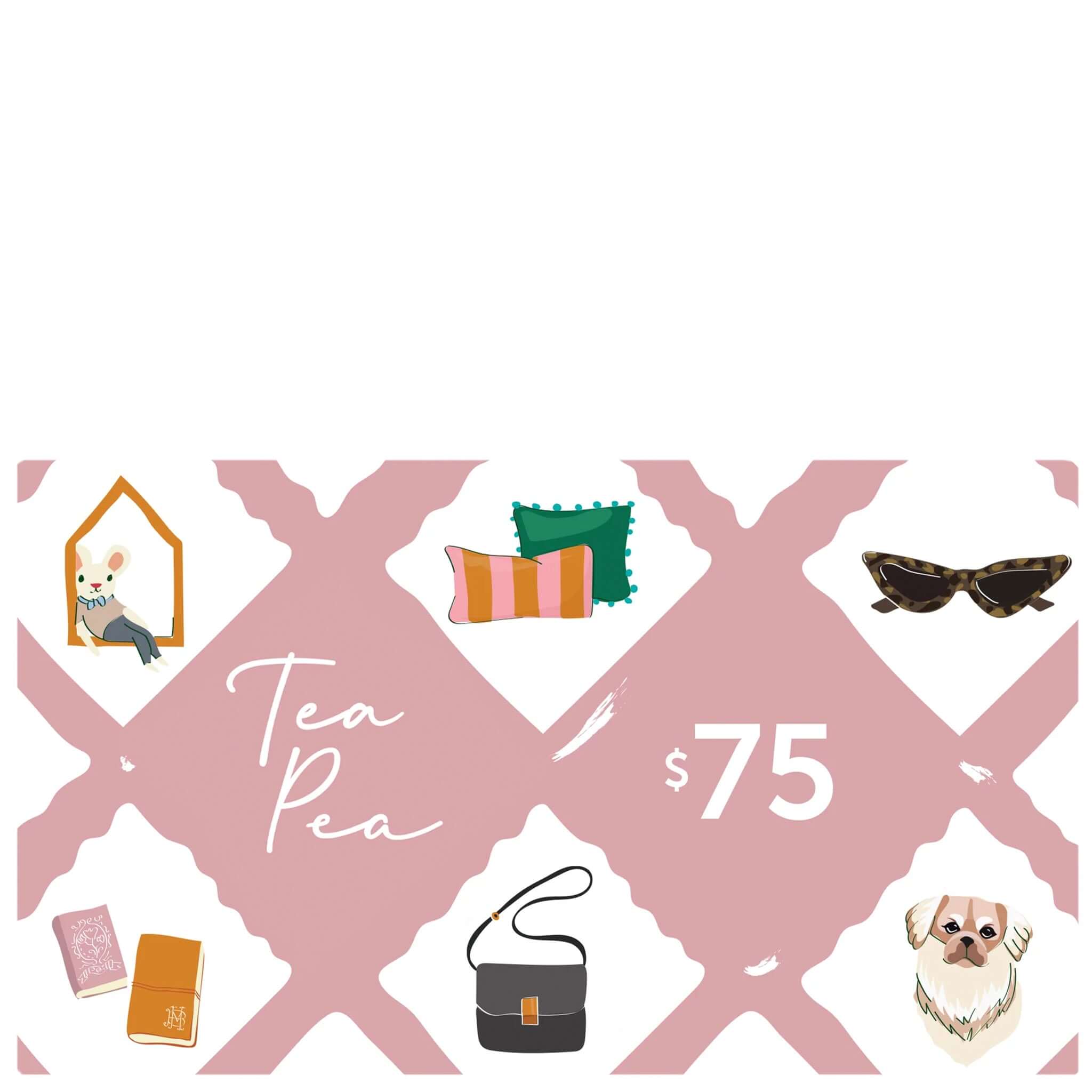 Alt Tag: Tea Pea $75 Gift Card digital voucher design with Tea Pea logo, $75 value, and illustrated accessories for easy gifting