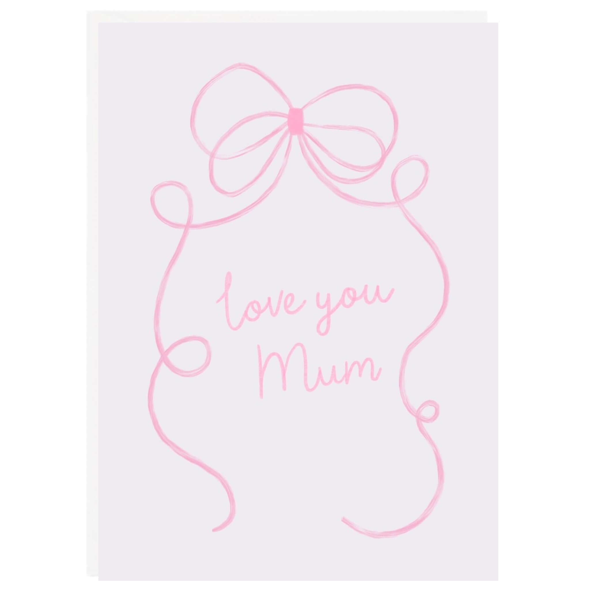 Alt Tag: Tea Pea Card - Love You Mum Ribbon illustrated greeting card with soft pink ribbon bow and “love you Mum” text, A6