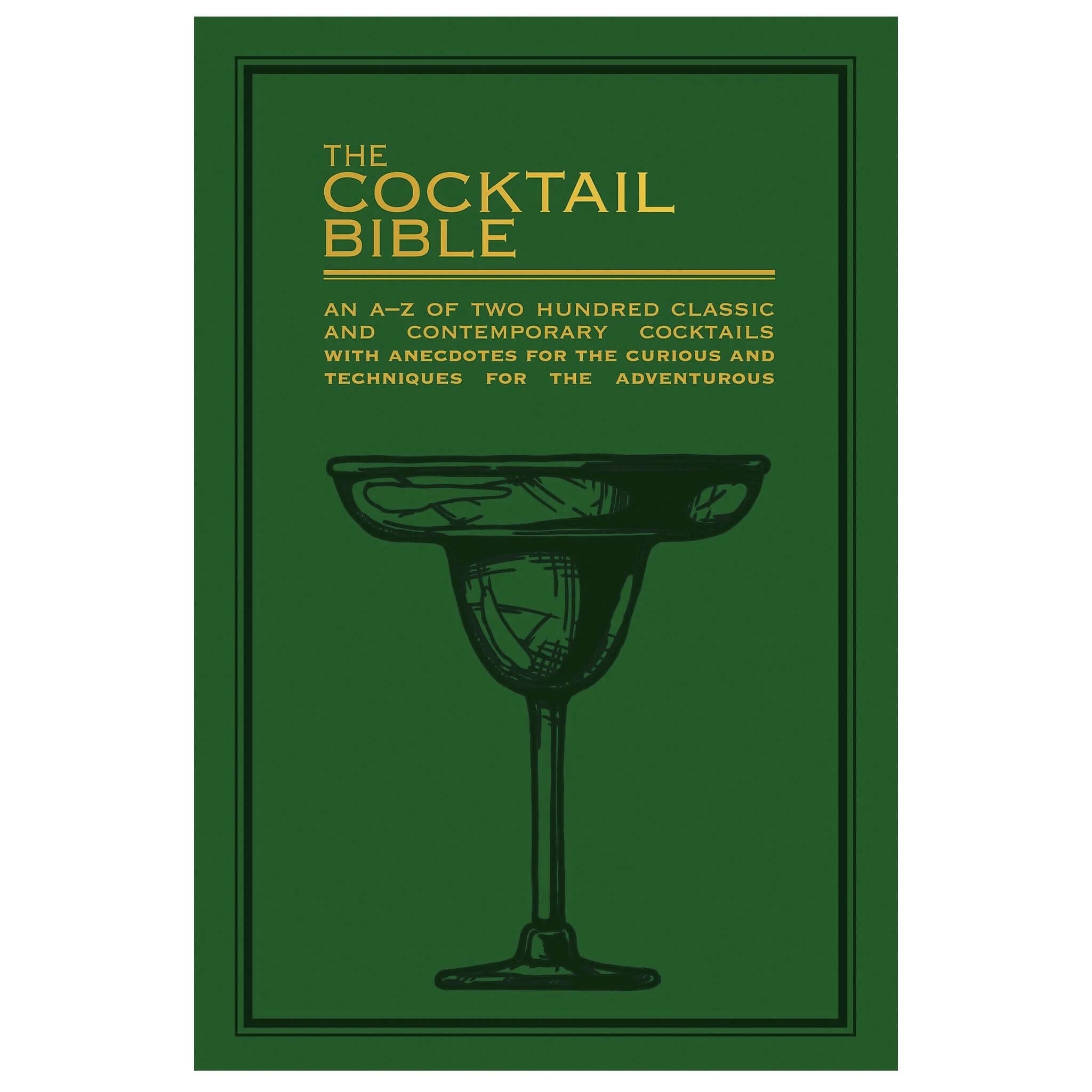 Cover of The Cocktail Bible featuring a classic cocktail illustration and elegant typography.