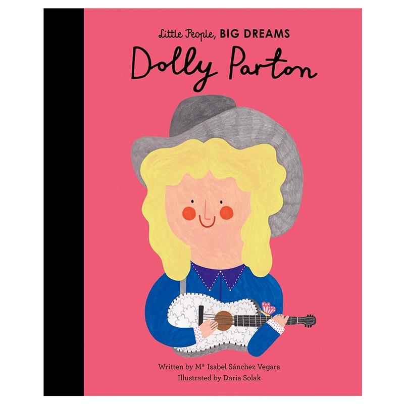 Little People, Big Dreams - Dolly Parton - Tea Pea Home