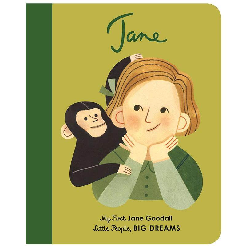 My First Little People, Big Dreams - Jane Goodall board book cover featuring Jane and a chimpanzee illustration