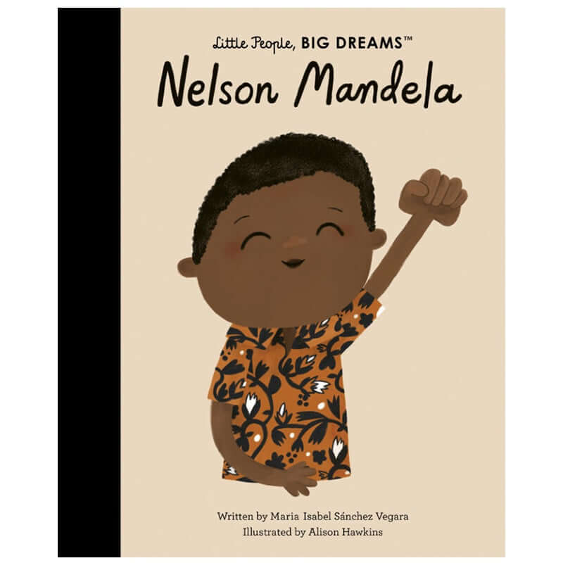 Alt Tag: Little People, Big Dreams - Nelson Mandela book cover featuring illustrated Nelson Mandela raising fist, inspiring kids’ biography