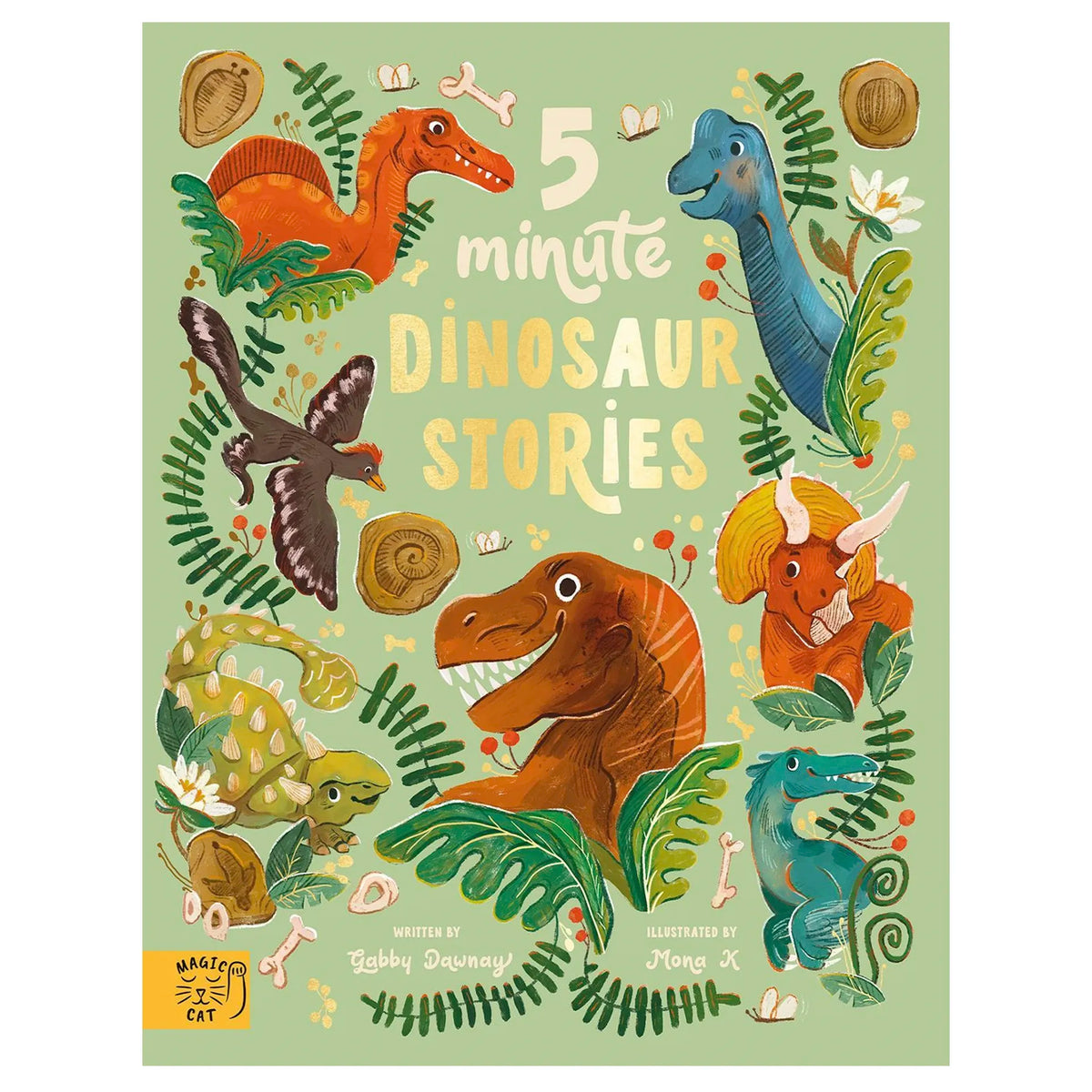 5 Minute Dinosaur Stories hardcover book cover with illustrated dinosaurs, by Gabby Dawnay and Mona K