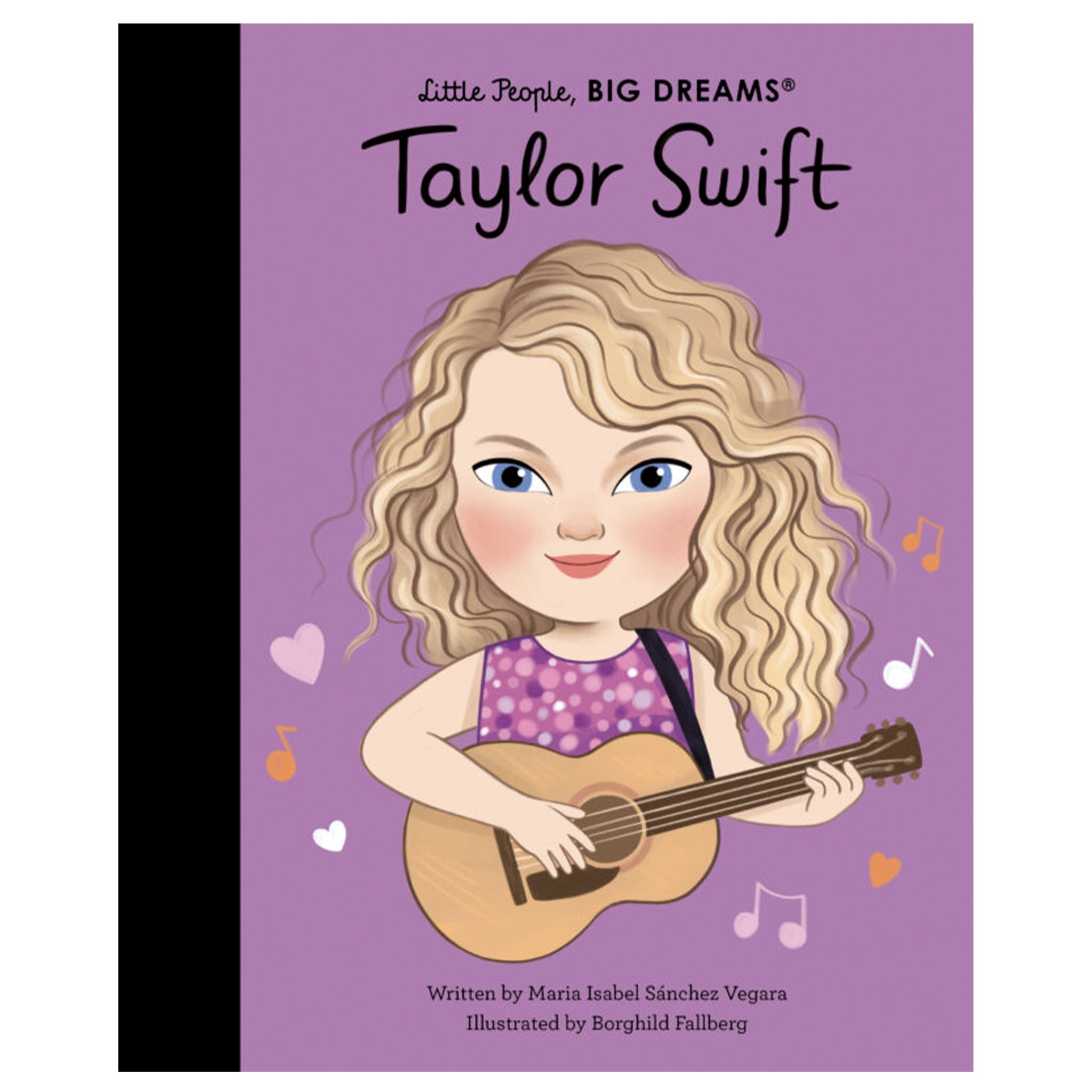 Little People, Big Dreams - Taylor Swift