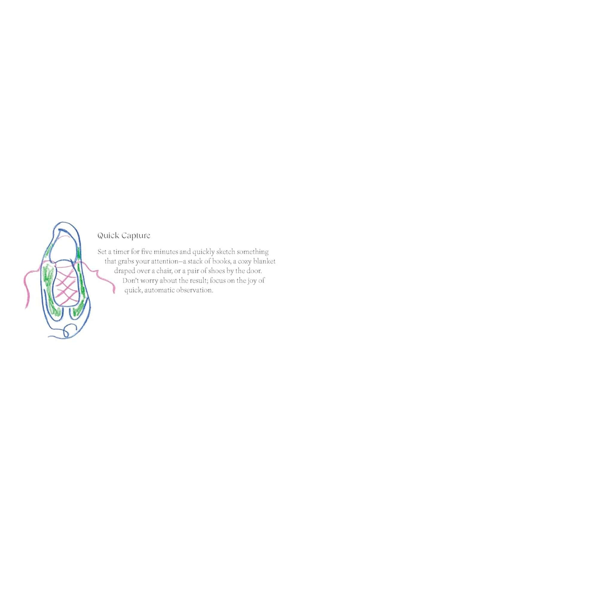 Illustration from Quiet Moments: A Guided Sketchbook showing a quick capture technique with colorful lines.