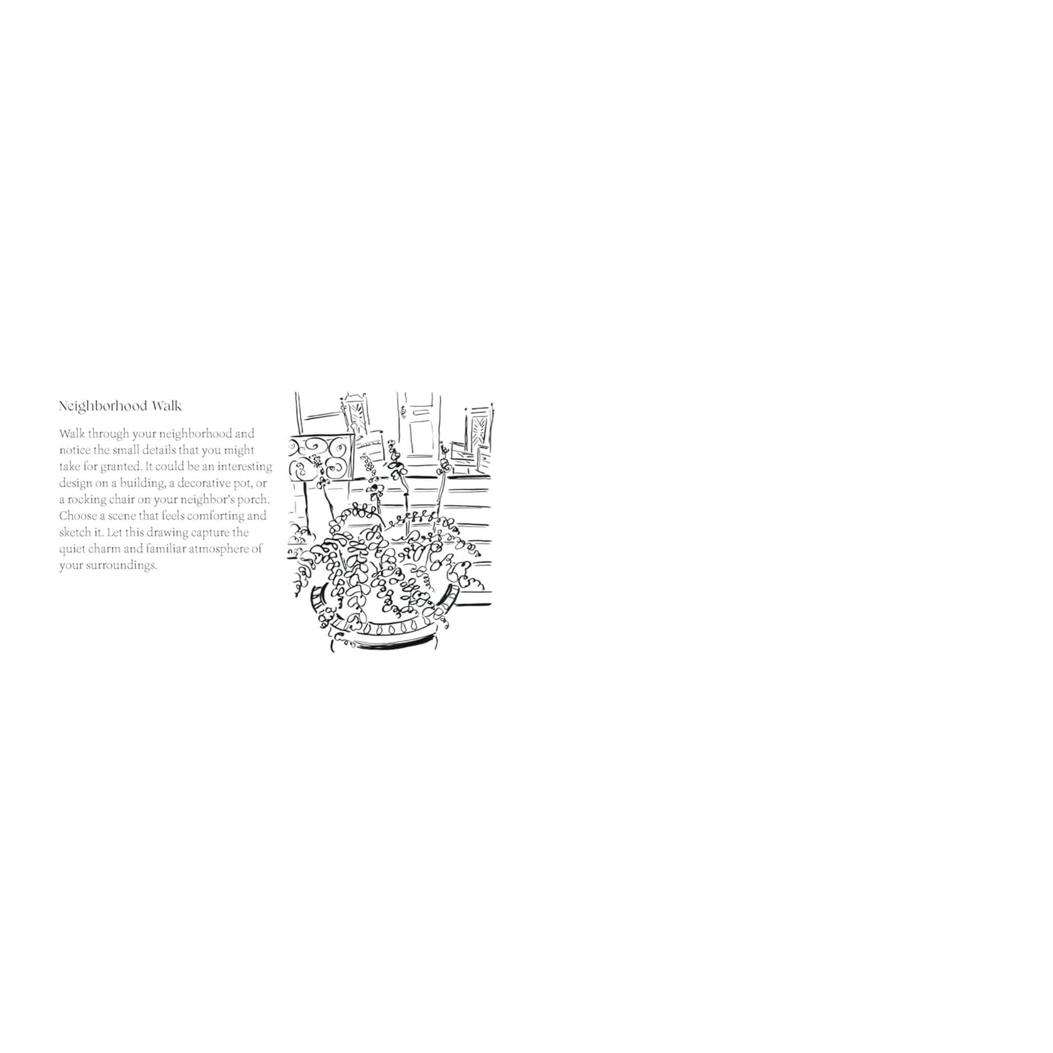 Quiet Moments: A Guided Sketchbook page featuring an illustration and prompt for a neighborhood walk.