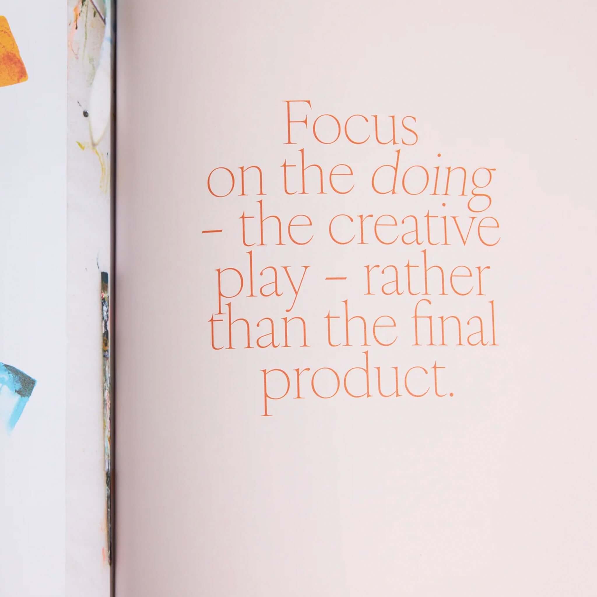 Alt Tag: The Art of Joy: Easy Daily Rituals and Practices for a Wonder Filled Life book page quote: Focus on the doing—the creative play