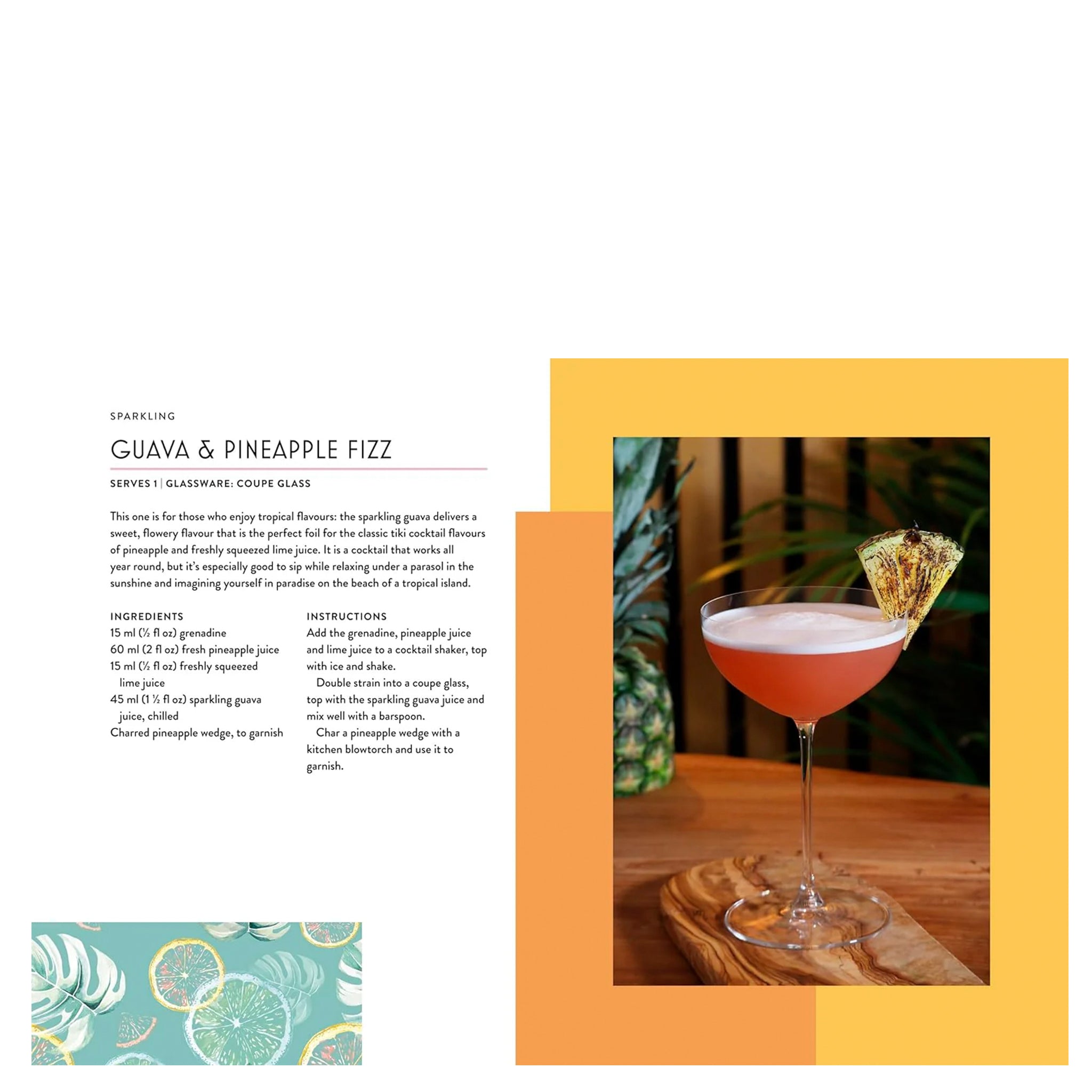 Cocktail recipe for Guava & Pineapple Fizz with a glass of the cocktail on a wooden surface.