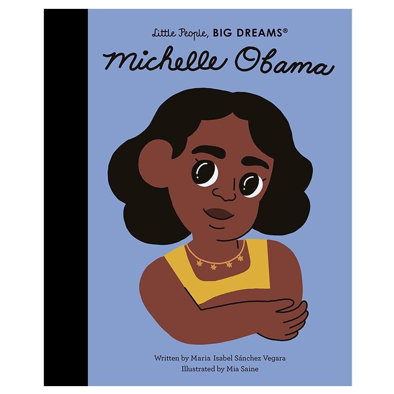 Little People, Big Dreams - Michelle Obama - Tea Pea Home