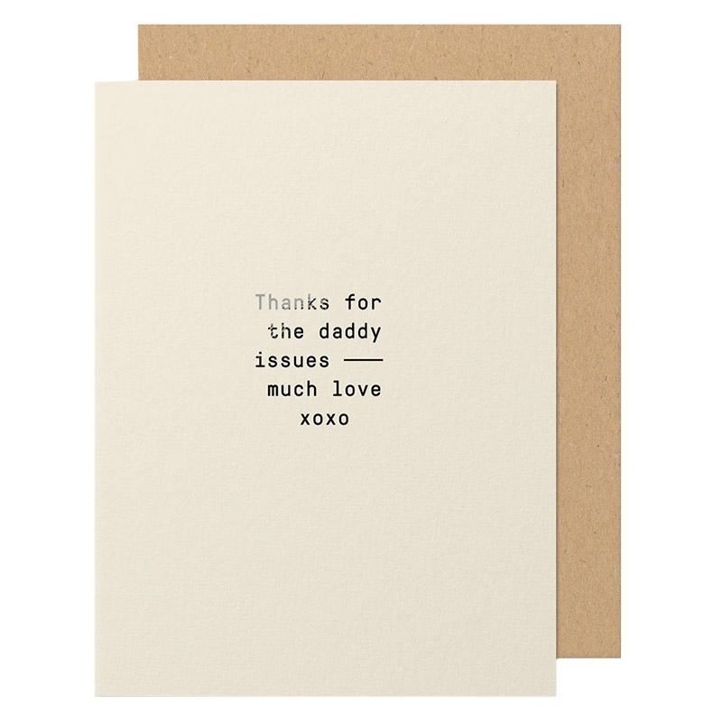 Made Paper Co Card - Daddy Issues - Tea Pea Home