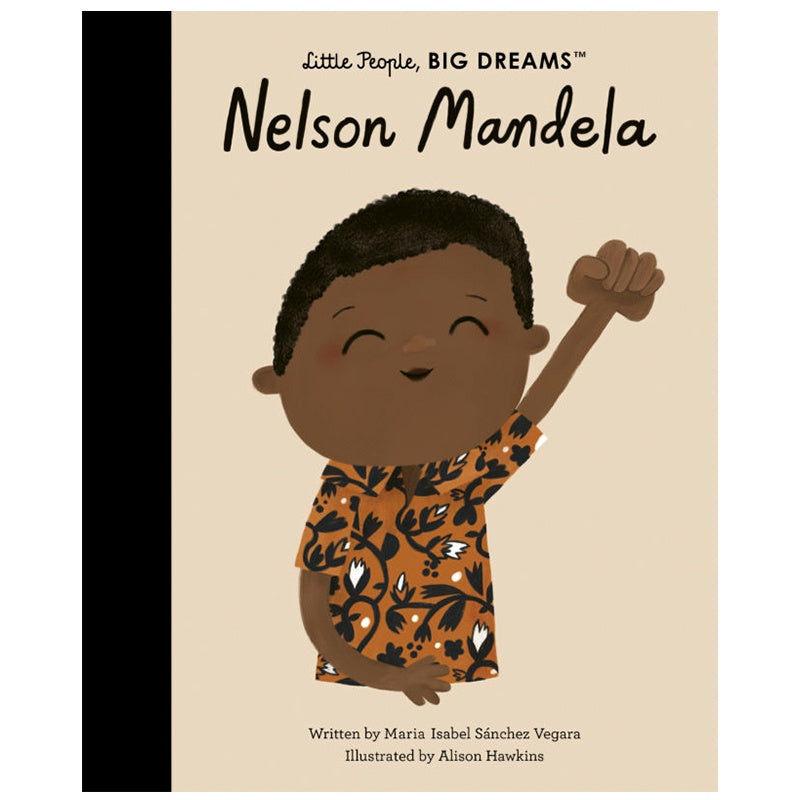 Little People, Big Dreams - Nelson Mandela - Tea Pea Home